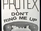 PROTEX Don't Ring Me Up MINT UNPLAYED *Hear It*  Rough Trade UK 1978