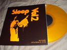 Sleep Vol 2 Live At Gillman Street St. lp Holy Mountain Dopesmoker Orange cd