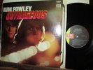 KIM FOWLEY LP Outrageous IMPERIAL SONIC YOUTH PSYCH