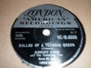 JOHNNY CASH Ballad of a Teenage Queen 78  LONDON HLS8586