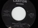 CHOSEN FEW Birth Of A Playboy RARE NORTHERN SOUL 45 * Listen CANYON ISSUE COPY