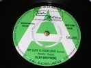 ISLEY BROTHERS-MY LOVE IS YOUR LOVE(FOREVER).MASSIVE NORTHERN SOUL/MOTOWN