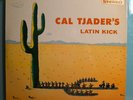 CAL TJADER LATIN KICK VERY RARE ORIG '59 FANTASY STEREO LP ON BLUE WAX w/INSERT