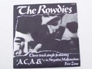 HARD TO FIND MOD 45, THE ROWDIES 