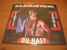 RAMMSTEIN  Du hast  PARIS 2005  7'   50  only