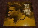 JOHN WRIGHT  South Side Soul  PRESTIGE  Deep Groove  NJ
