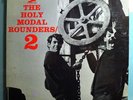HOLY MODAL ROUNDERS #2 SECOND ALBUM NEAR MINT ORIGINAL 1965 PRESTIGE MONO LP RVG
