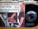 DAVE DEE DOZY,BEAKY MICK & TICH YOU MAKE IT MOVE FONTANA 7' ITALY