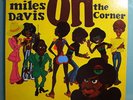 MILES DAVIS ON THE CORNER RARE ORIGINAL 1973 COLUMBIA 1A/1A PROMO LP FUSION FUNK