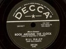 BILL HALEY & HIS COMETS - ROCK AROUND THE CLOCK - '55 DECCA 78 RPM /ROCK CLASSIC