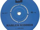 HARLEM KIDDIES*please grow up + 3* MOD RnB FUNK BREAKS*swe only*LISTEN