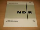 NDR JAZZWORKSHOP ´72 - JAZZ WORKSHOP - CHICK COREA RETURN - KEITH JARRETT TRIO