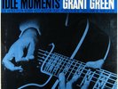 GRANT GREEN -IDLE MOMENTS- ORIG MONO-BLUE NOTE- (LP)-NM