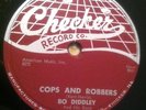 78 RPM R&B BO DIDDLEY Cops and Robbers/Blank Label (Down Home Special?)