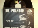 7 THE PHANTOM LOVE ME MEGA-RARE 1960 US ORIGINAL DOT 16056, INSANE ROCKABILLY