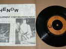 THE NOW:Development Corporations 7'' EP ORIG. KBD Punk, Users, Adverts, Jerks
