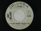 ANDY WILLIAMS christmas 45 ITS THE MOST WONDERFUL TIME OF THE YEAR  COLUMBIA VG+