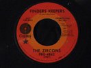 The Zircons Finders Keepers You Ain’t RARE Northern Soul 45 Capitol 4862 Promo