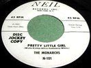 THE MONARCHS Pretty Little Girl 45 Neil Promo Doo Wop Listen