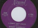 RARE Northern Soul-Bobby Garrett on Mirwood 5508-I Can't Get Away-- LISTEN