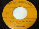 Hi-Society Bros Don't Spill The Wine 45 Orig. MINT ? rare/funk/drum breaks/psych