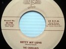 THE CADILLACS 45 Betty My Love JOSIE label DOO WOP mint