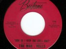 THE MAR-VELLS - GO AND HAVE YOURSELF A BALL / KEEP GIRLS AWAY - BUTANE 45RPM