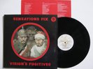 SENSATIONS FIX VISION'S FUGITIVES LP ORIG 1977 All Ears SF 11478 NM+Shrink+Inser