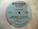 M.C. Shan Beat Biter original Marley Marl production on Bridge sealed