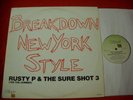 Rusty P & Sure Shot 3 Breakdown New York Style 12
