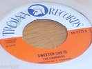 Sweeter She Is THE CHARMERS 1970 Original Trojan 7