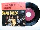 7' THE SMALL FACES - I Can't Make It / Just Passing - in Mint -