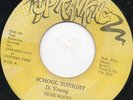 Desi Roots - School Tonight - Original Press Top Ranking 7 Inch