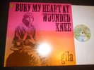 GILA - BURY MY HEART AT WOUNDED KNEE , rare Kraut Orig.