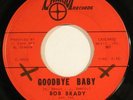 BOB BRADY + CON CHORDS “Goodbye Baby” northern soul 45 on CHARIOT nice HEAR