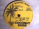 COCONUT DOGS RARE 7