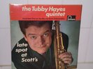 THE TUBBY HAYES QUINTET - LATE SPOT AT SCOTTS - ORIG FONTANA UK RARE