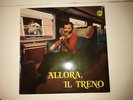 EURO RARE GROOVE OST MONSTER - Allora, Il Treno - Bruno Nicolai - Edda Dell'Orso