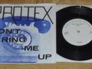 PROTEX - DON'T RING ME UP - GOT 6 - GOOD VIBRATIONS - 1978