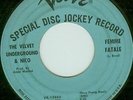 Velvet Underground & Nico Femme Fatale /Sunday Morning Verve Promotional 45 VG-