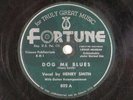 HENRY SMITH Detroit blues 78 DOG ME BLUES  FORTUNE 802 G TO G-