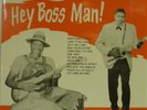 STUNNING PRESSING HEY BOSS MAN BY FRANK FROST WITH THE NIGHT HAWKS AND MINT