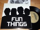 FUN THINGS Vinyl 45 kbd PUNK Chosen Few VICTIMS Razar THOUGHT CRIMINALS Birdman