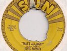 ELVIS PRESLEY : That's All Right / Blue Moon  (SUN 209) ORIG 45 w/ Push Marks NR