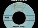 RARE MOD SOUL NORTHERN POPCORN  R&B  Charles Perry on Melic ((HEAR))