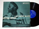 LIGHTNIN' HOPKINS: LAST NIGHT BLUES bluesville MONO RVG