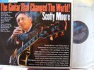 SCOTTY MOORE  LP--GUITAR THAT CHANGED THE WORLD 33SX1680
