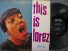 LOREZ ALEXANDRIA This Is -ORIGINAL 1956 mono KING 542 Jazz Northern Soul Lp HiFi