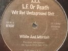 RANDOM RAP* L.F. Fam (L.F. Or Death) – Wildin And Murdah *HOLY GRAIL* Scarce
