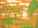 ABBA, 45 Trs, I do,I do,I do,I do,I do, Made in Madagascar